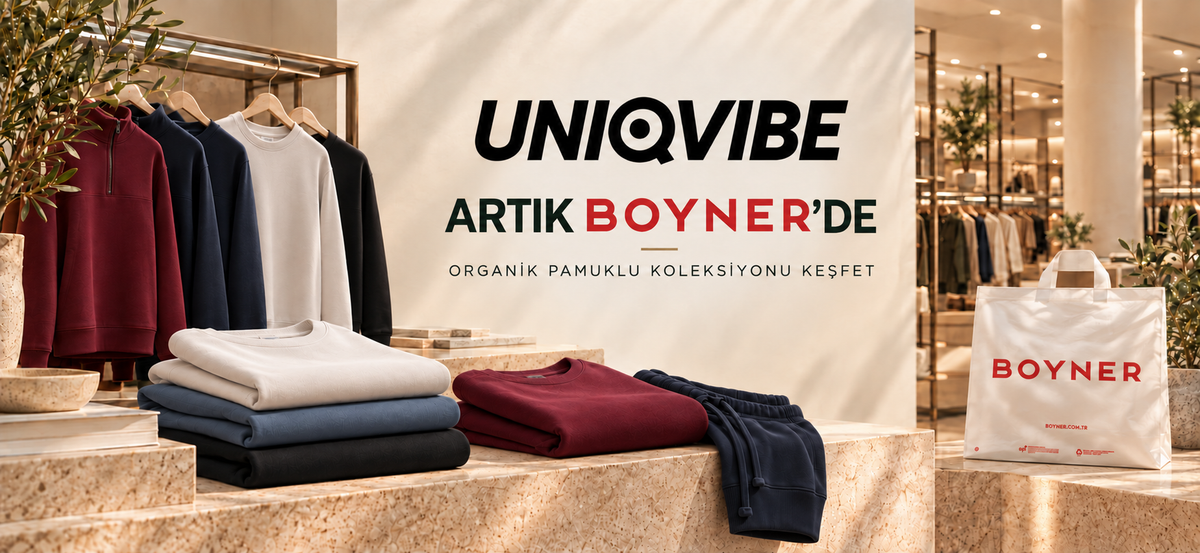 UNIQVIBE Artık Boyner’de