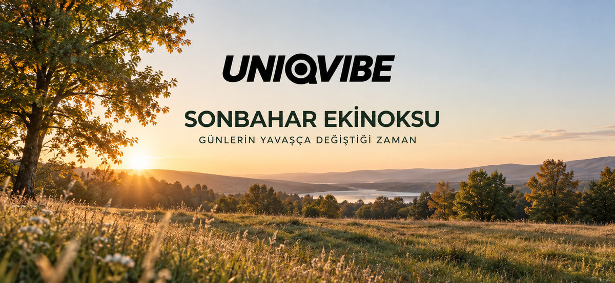 Sonbahar Ekinoksu Nedir? Günlerin Yavaşça Değiştiği Zaman