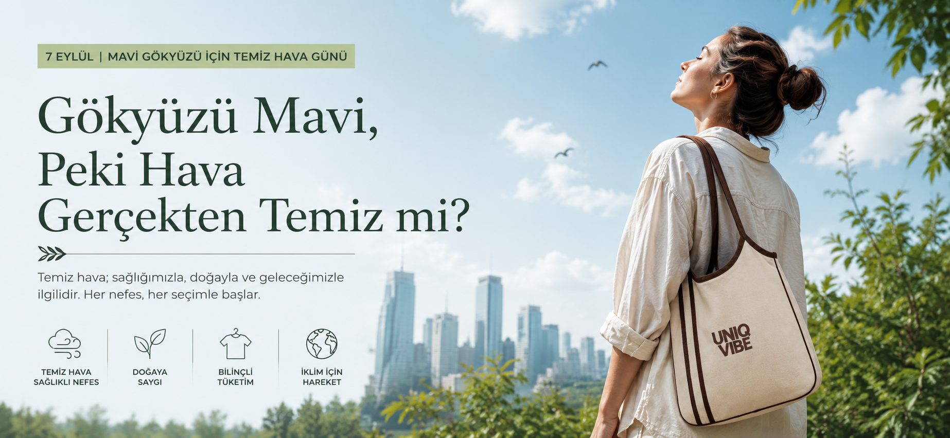Gökyüzü Mavi, Peki Hava Gerçekten Temiz mi?