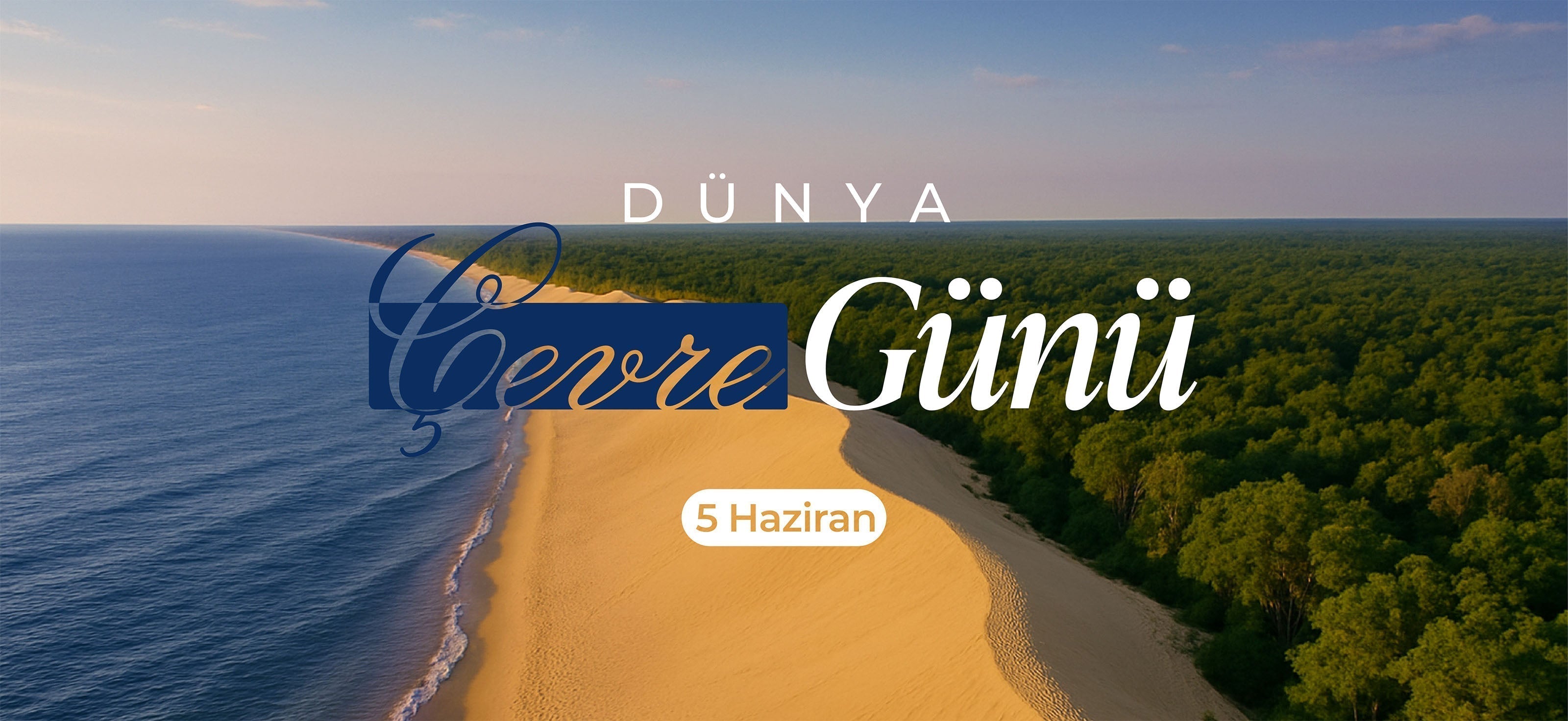 5 Haziran Dünya Çevre Günü